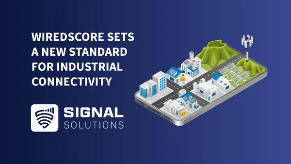 WiredScore Sets a New Standard for Industrial Connectivity