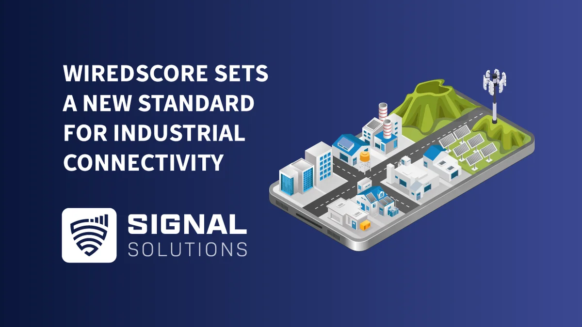 WiredScore Sets a New Standard for Industrial Connectivity
