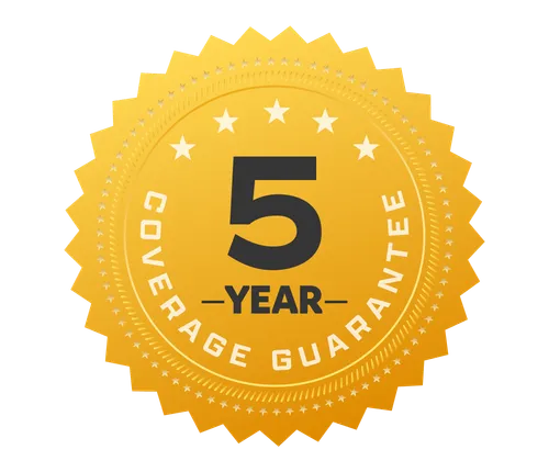 5 Year Coverage Guarantee