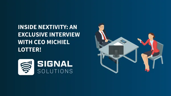 Inside Nextivity: An Exclusive Interview with CEO, Michiel Lotter