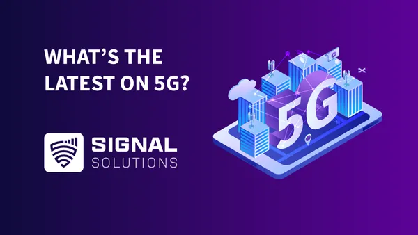 What’s The Latest On 5G?