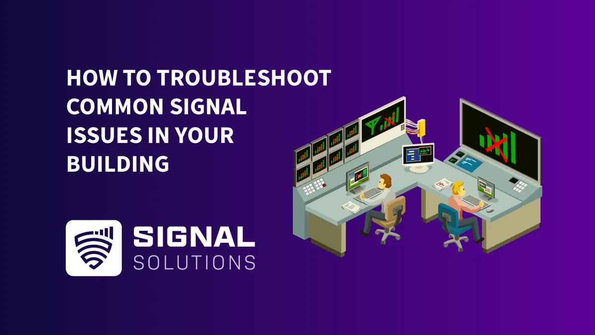 how to troubleshoot common signal issues in your building