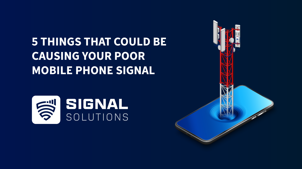 causes of poor mobile signal