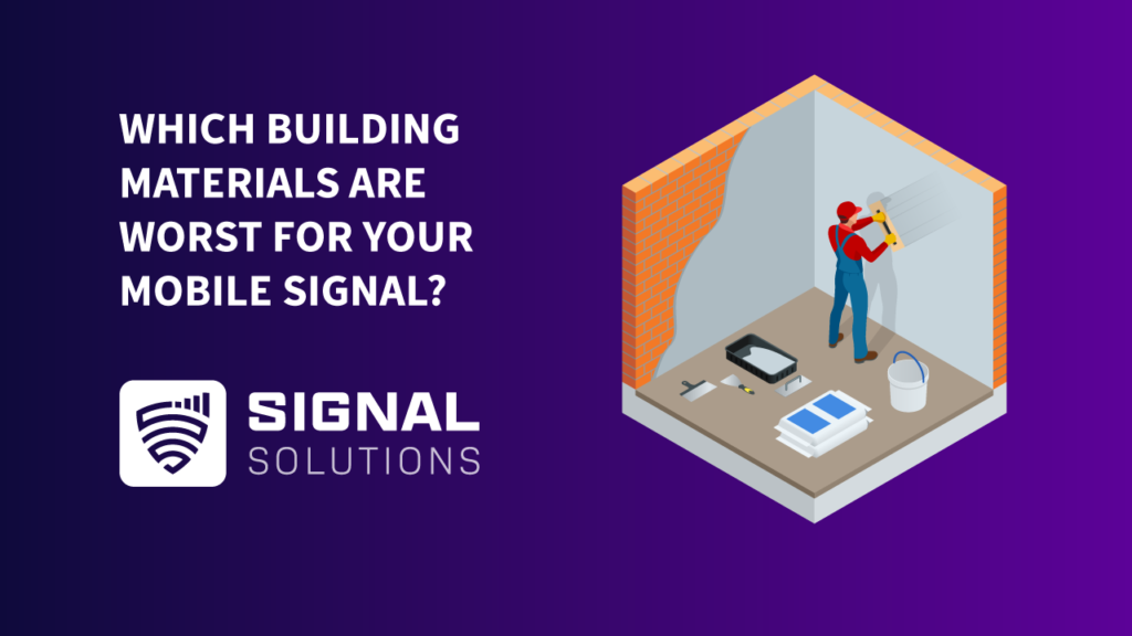 Building Materials Affect Mobile Signal