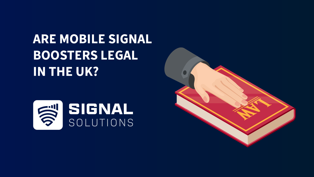 are mobile signal boosters legal in the uk
