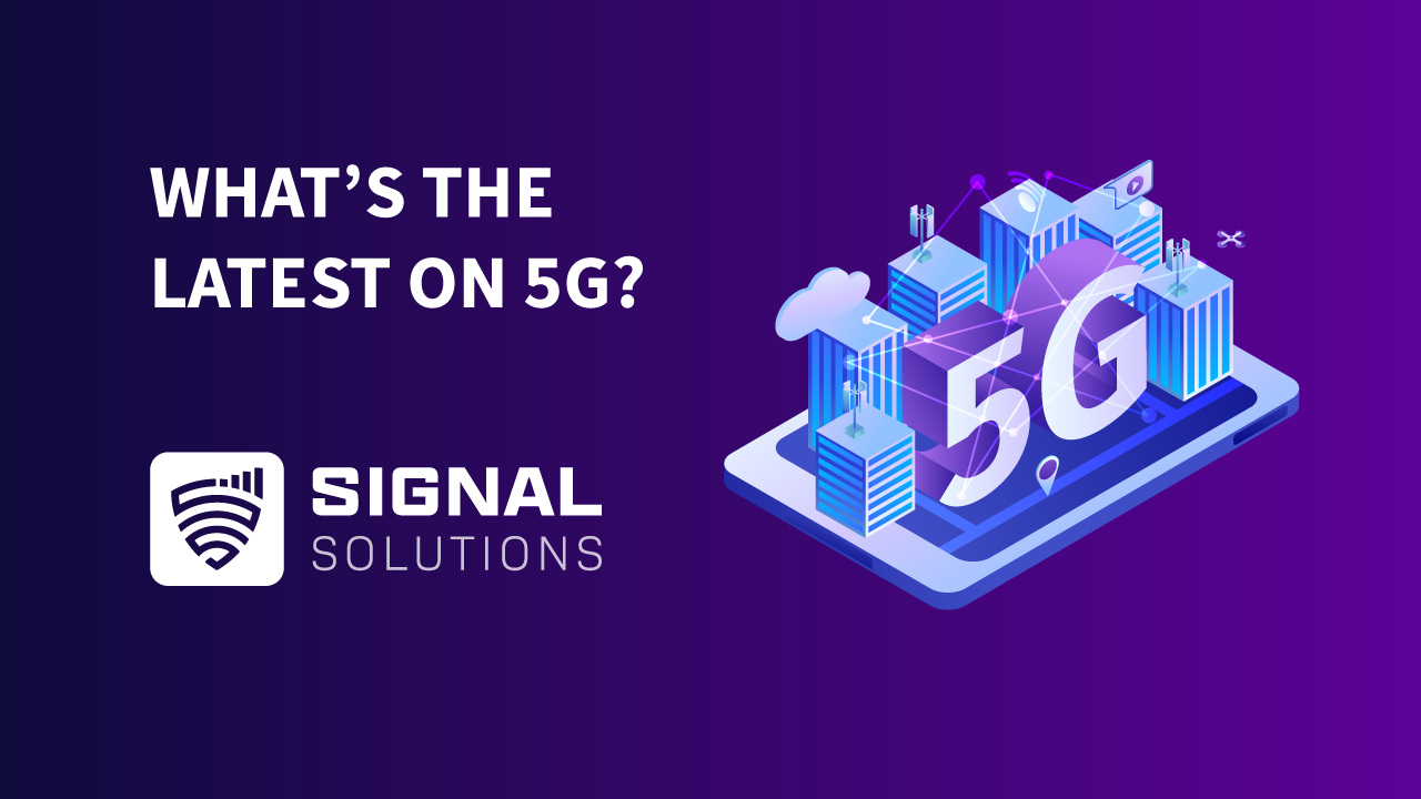 latest on 5g mobile signal