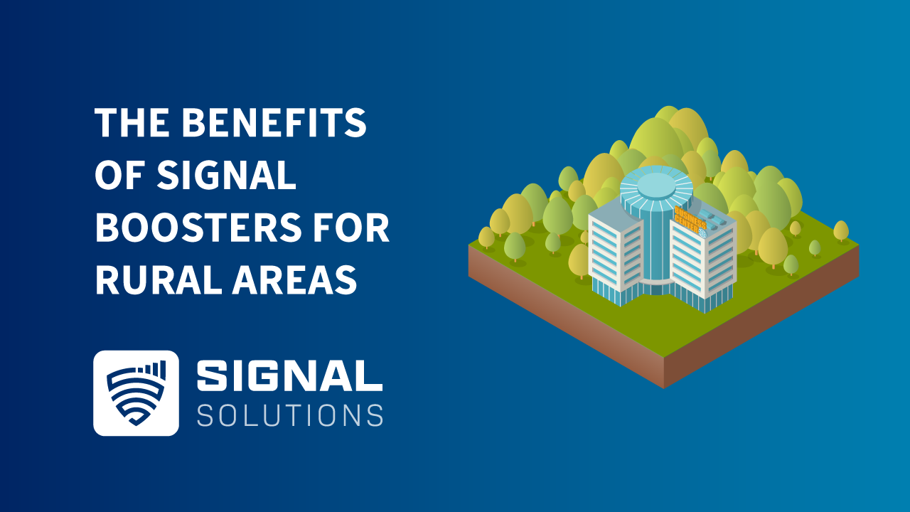 Benefits of signal boosters for rural areas